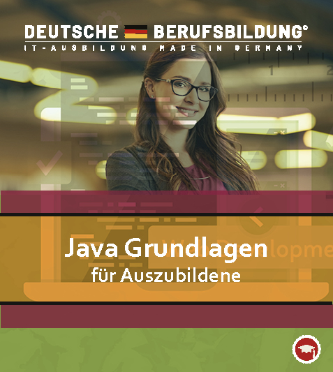 Java - Grundlagen für Azubis