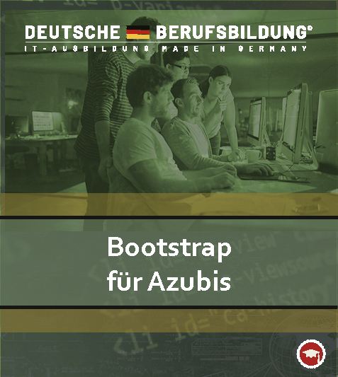 Bootstrap für Azubis